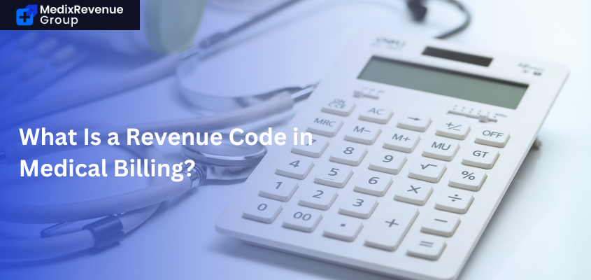 What Is a Revenue Code in Medical Billing?